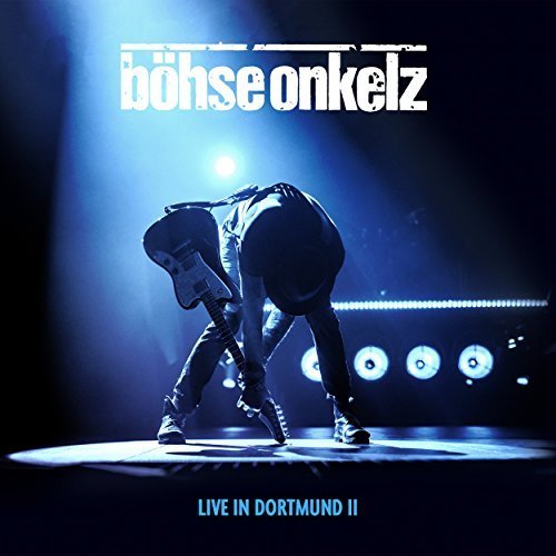 Böhse Onkelz - Live in Dortmund II (2017)