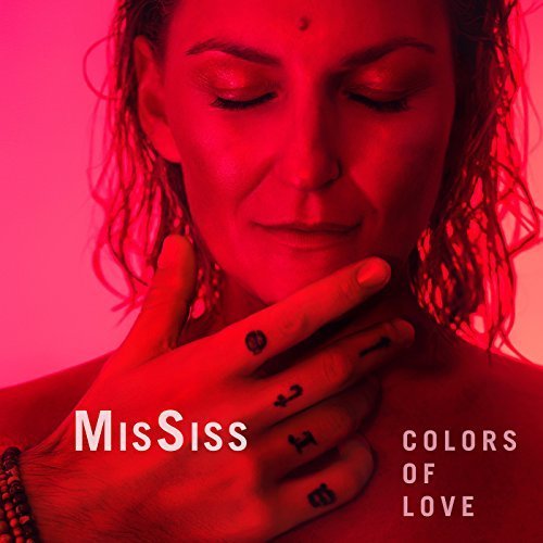 MisSiss - Colors of Love (2017)