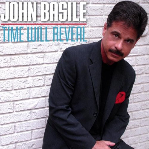 John Basile - Time Will Reveal (2007) 320kbps