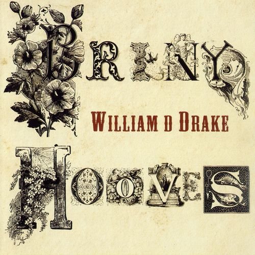 William D. Drake - Briny Hooves (2007)