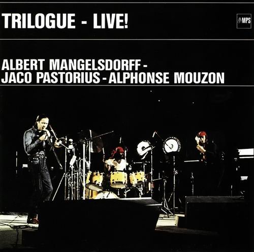 Albert Mangelsdorff - Trilogue - Live! (1976)