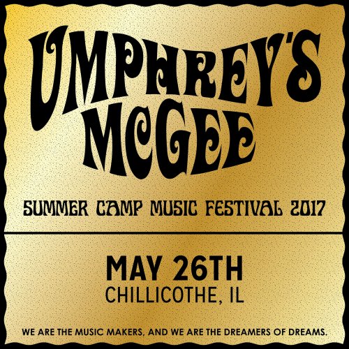 Umphrey's McGee - 2017-05-26 - Summer Camp - Official SBD (2017)