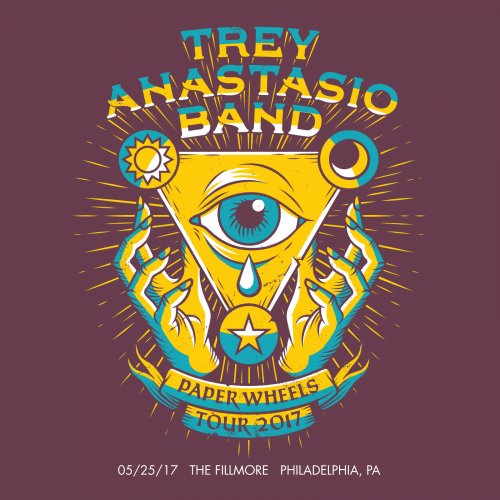 Trey Anastasio Band - 2017-05-25 The Fillmore, Philadelphia (2017)