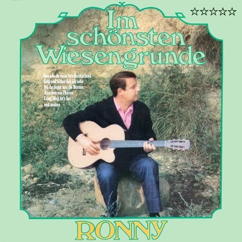 Ronny - Im Schönsten Wiesengrunde (2016)