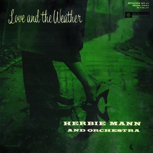Herbie Mann & Orchestra - Love And The Weather (1956/2014) [HDTracks]