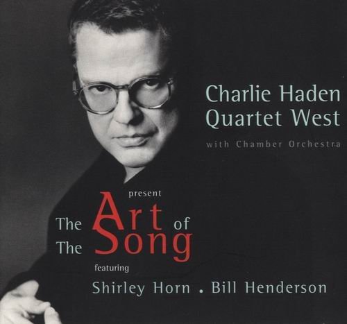 Charlie Haden Quartet West - The Art of The Song (1999) 320 kbps