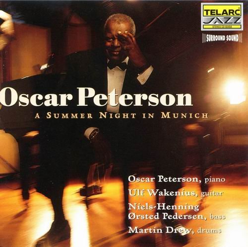 Oscar Peterson - A Summer Night In Munich (1999) 320 kbps+CD Rip