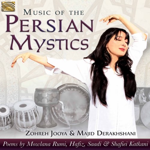 Zohreh Jooya - Music of the Persian Mystics (2017)