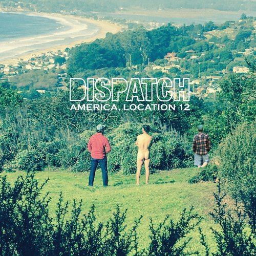 Dispatch - America, Location 12 (2017)