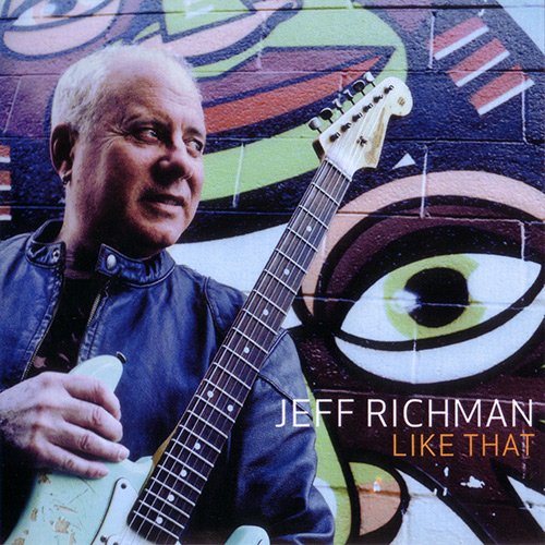 Jeff Richman - Like That (2010)