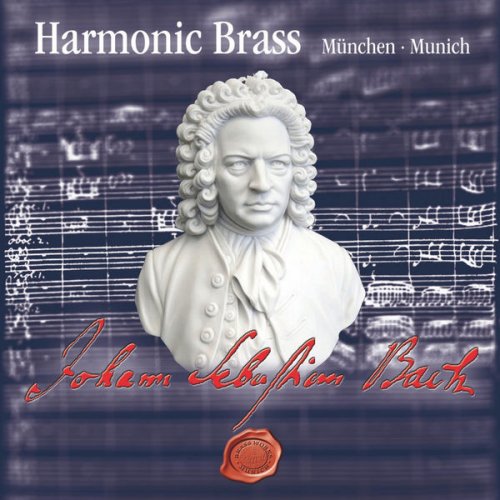 Harmonic Brass - Bach: Johann Sebastian Bach (2017)