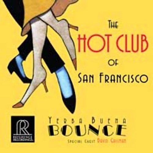 The Hot Club Of San Francisco - Yerba Buena Bounce (2007) [HDtracks]