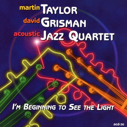 Martin Taylor, David Grisman Acoustic Jazz Quartet - I'm Beginning To See The Light (1999/2017) [HDTracks]