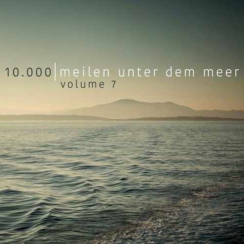 VA - 10.000 Meilen Unter Dem Meer Vol 7 (2017)