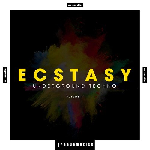 VA - Ecstasy: Underground Techno Vol.1 (2017)