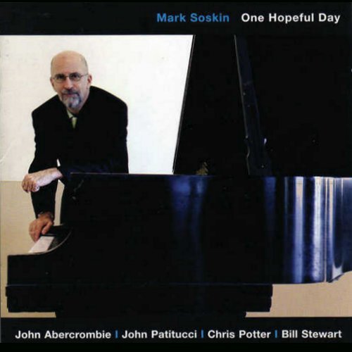 Mark Soskin - One Hopeful Day (2006)