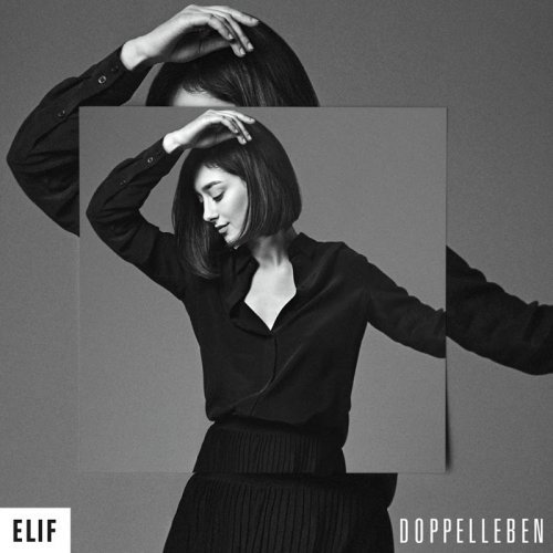 Elif - Doppelleben (2017) FLAC