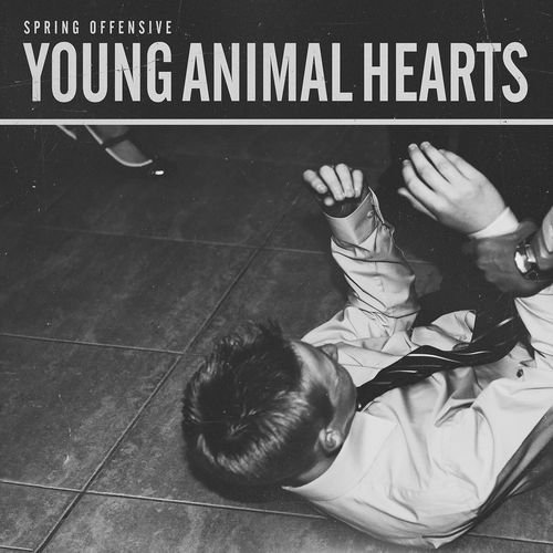 Spring Offensive - Young Animal Hearts (2014) FLAC