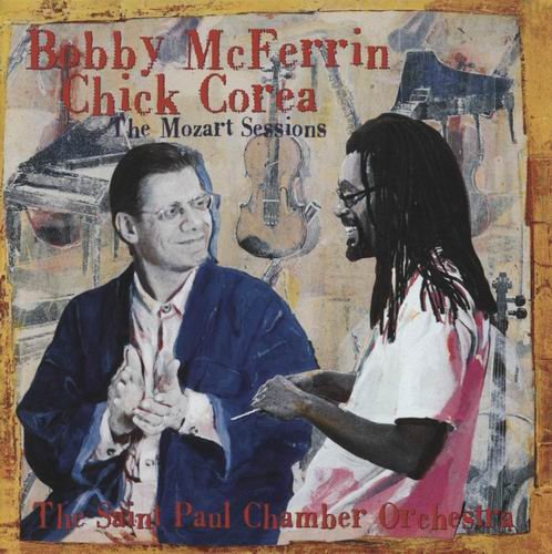 Bobby McFerrin & Chick Corea - The Mozart Sessions (1996) Flac