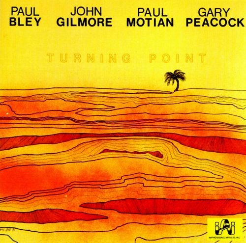 Paul Bley - Turning Point (1964)