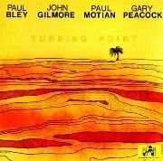 Paul Bley - Turning Point (1964)