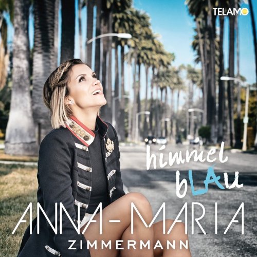 Anna-Maria Zimmermann - Himmelblau (2017) Lossless