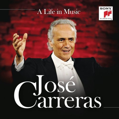 José Carreras - A Life In Music (2016)