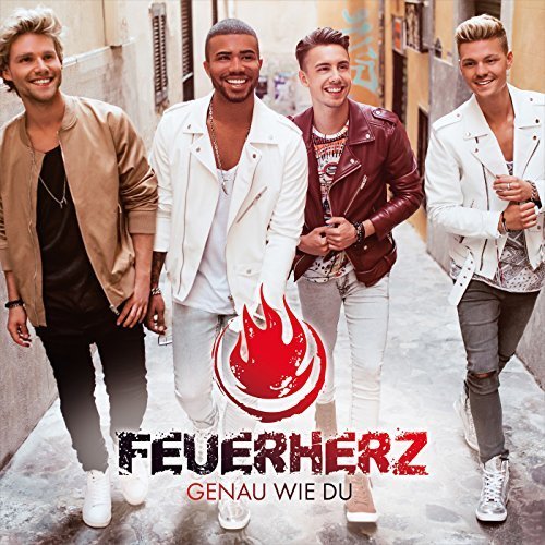 Feuerherz - Genau Wie Du (2016)