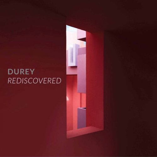 Durey Rediscovered: The Unpublished Song Manuscripts of Louis Durey (2017)