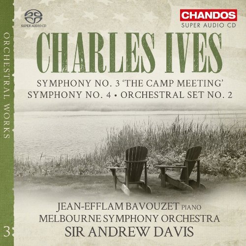 Jean-Efflam Bavouzet, Melbourne Symphony Orchestra, Sir Andrew Davis - Charles Ives: Orchestral Works Vol. 3 (2017) [CD-Rip]