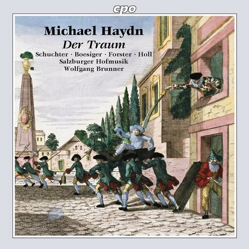 Christiane Boesiger, Salzburger Hofmusik, Wolfgang Brunner - Michael Haydn - Der Traum (2002)