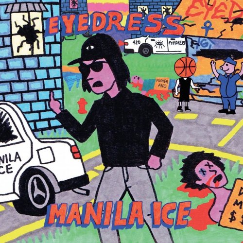 Eyedress - Manila Ice (2017) [Hi-Res]