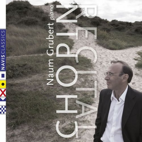 Naum Grubert - Chopin Recital (2017)