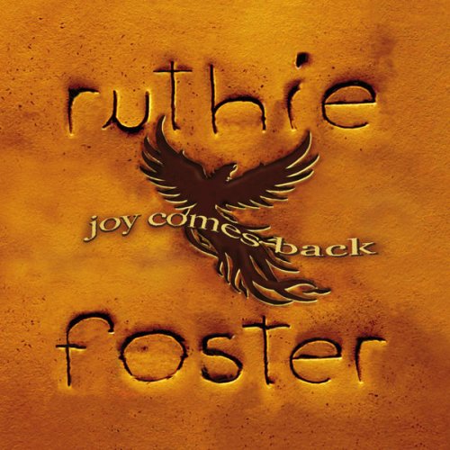 Ruthie Foster - Joy Comes Back (2017) [Hi-Res]