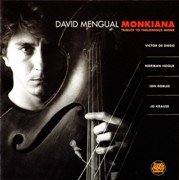 David Mengual ‎– Monkiana, Tribute To Thelonious Monk  ( 1996)