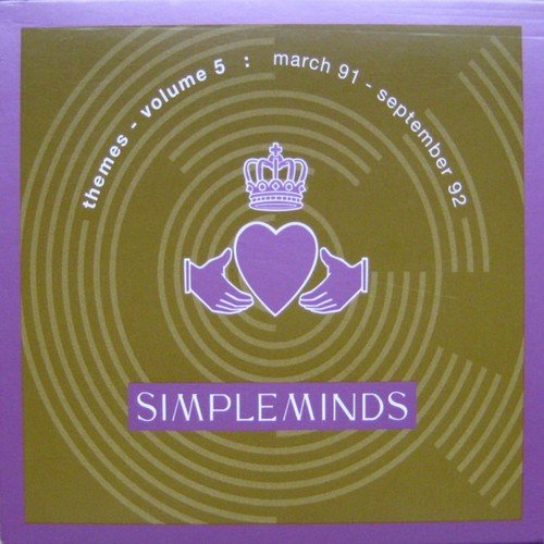 Simple Minds - Themes - Volume 5 :  March 91 - September 92 (2008)