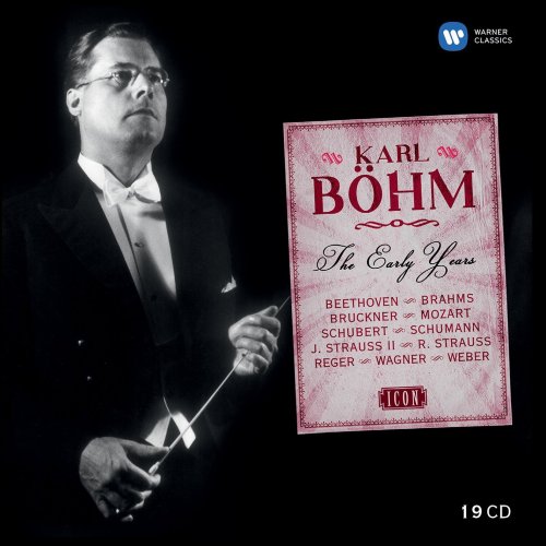 Karl Böhm - The Early Years (2017) [Hi-Res]