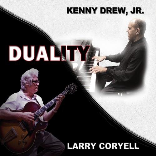 Kenny Drew, Jr. & Larry Coryell - Duality (2011) 320kbps