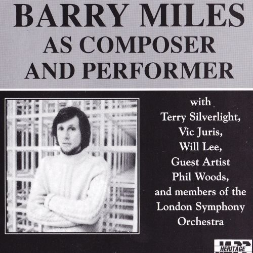 Barry Miles - Barry Miles As Composer And Performer (1993)