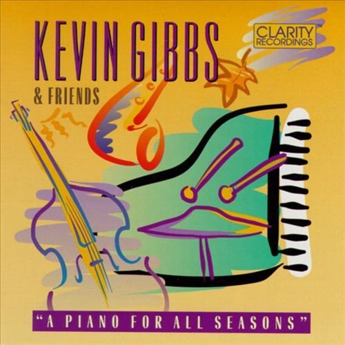 Kevin Gibbs & Friends - A Piano For All Seasons (1993) 320kbps