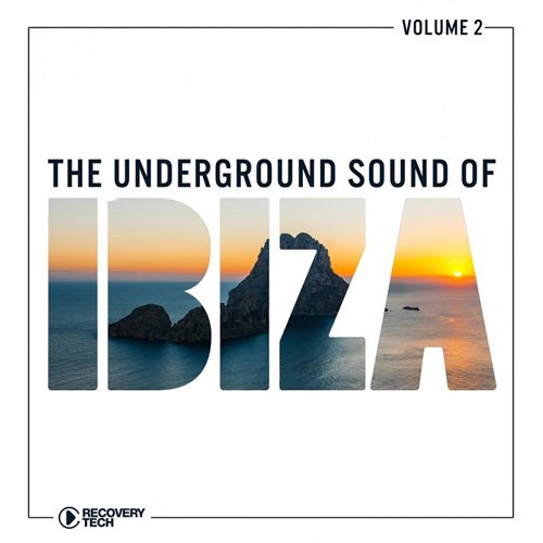 VA - The Underground Sound of Ibiza Vol. 2 (2017)