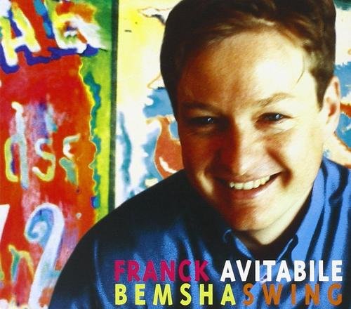 Franck Avitabile - Bemsha Swing (2002)
