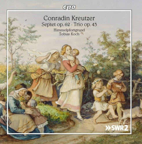 Himmelpfortgrund & Tobias Koch - Kreutzer: Septet in E-Flat Major, Op. 62 & Clarinet Trio, Op. 43 (2017)
