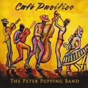 The Peter Pupping Band - Cafe Pacifico (2012)
