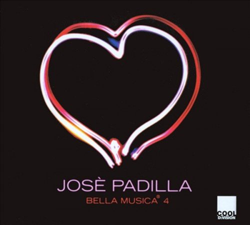 Jose Padilla - Bella Musica 4 (2009) CDRip