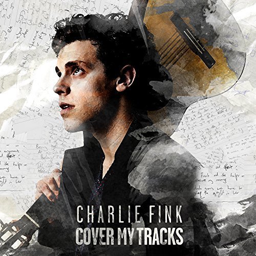 Charlie Fink - Cover My Tracks (2017)