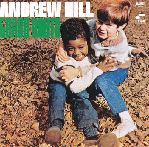 Andrew Hill - Grass Roots (1968)