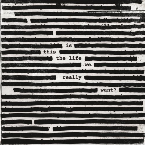 Roger Waters - Is This The Life We Really Want? (2017) LP