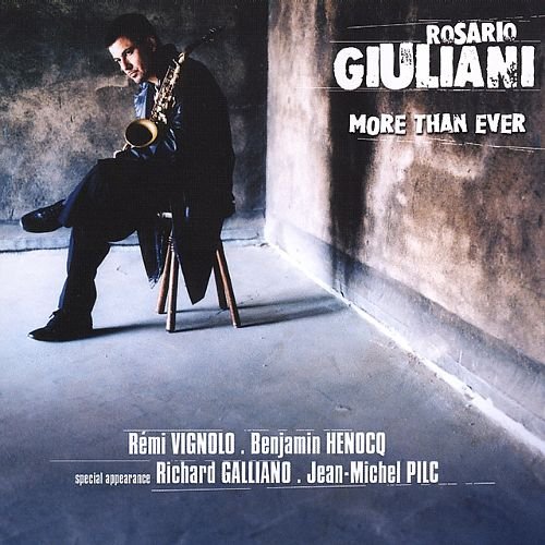 Rosario Giuliani - More Than Ever (2004)
