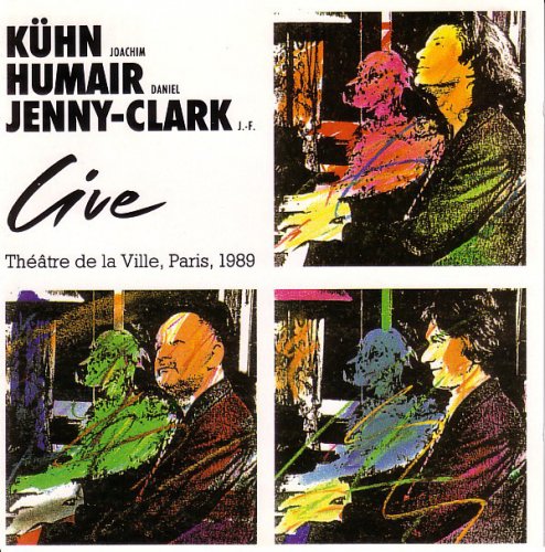 Joachim Kuhn, Daniel Humair, J.-F. Jenny-Clark - Live, Theatre de la Ville, Paris (1989)